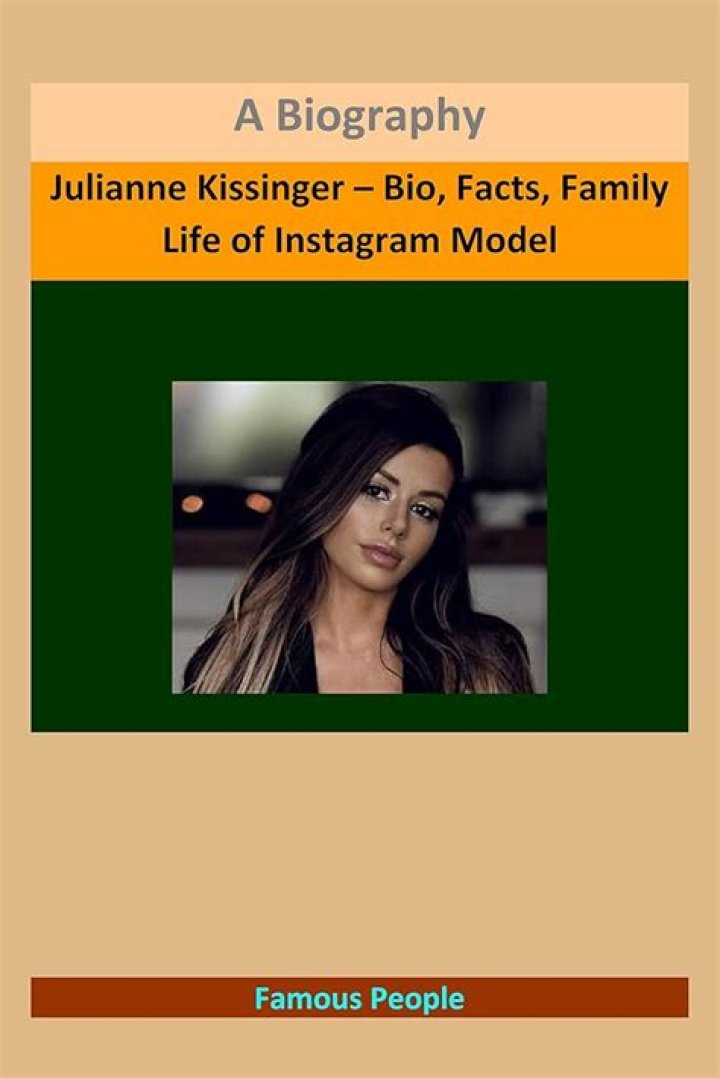 Julianne Kissinger Biography - Facts, Childhood, Family Life & Achievements